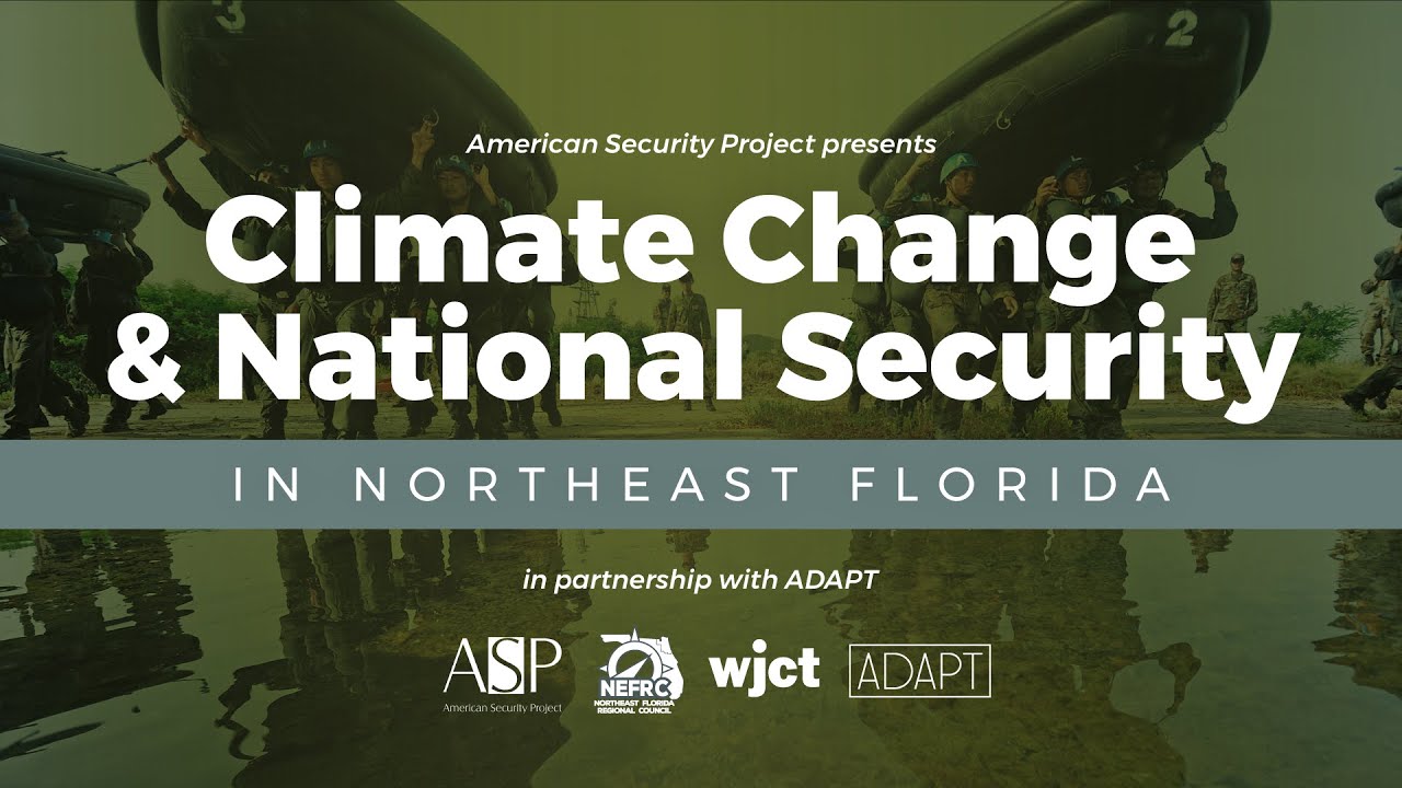 Featured image for “Climate Change & National Security in Northeast Florida”