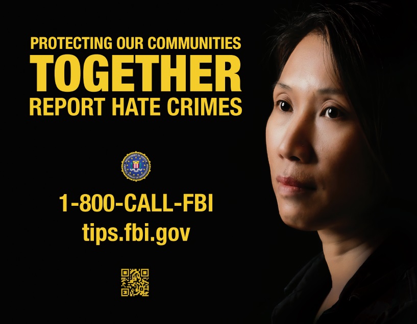 The FBI Jacksonville is making a push to get the public to report hate crimes. This poster is one of the images that is used in the campaign l FBI Jacksonville