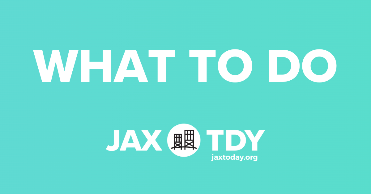 what-to-do-jacksonville-today